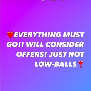 EVERYTHING MUST GO!!! 💸💸💸